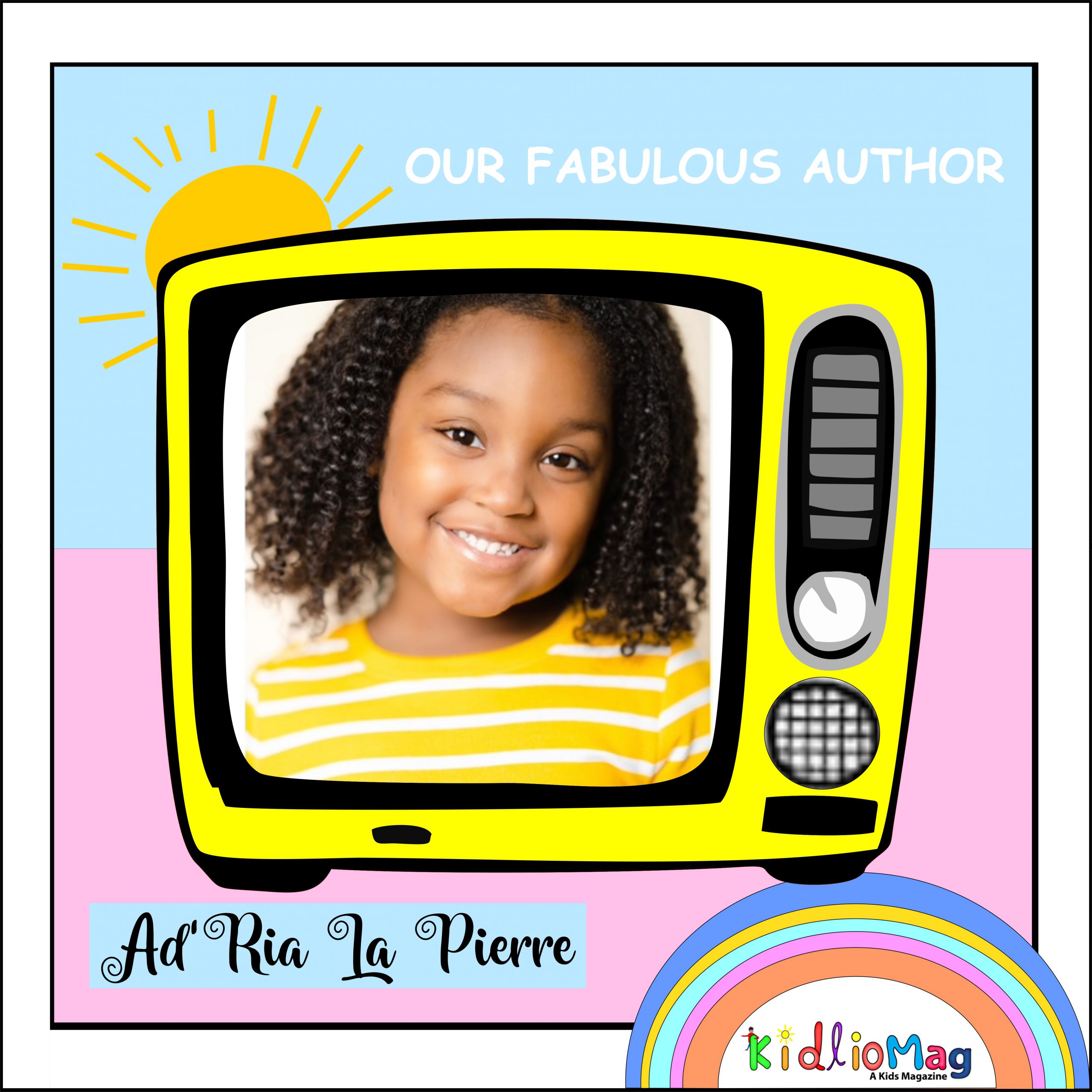 Meet Our Fabulous Author Ad'Ria La Pierre – Kidliomag