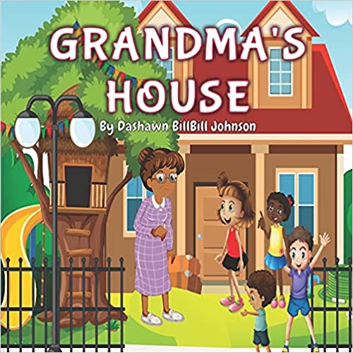 Grandma's House by Dashawn Johnson – Kidliomag
