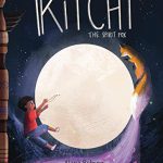 Kitchi The Spirit Fox By Alana Robson