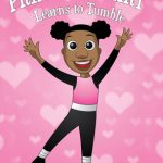 Princess Heart Learns to Tumble By Shariece Williams