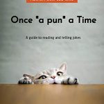 Once "A Pun" a Time By Wolf Cub Chlo