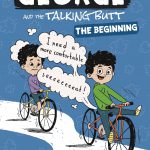 The Misadventures of George and the Talking Butt By J.L. Frankel