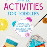 Simple Activities For Toddlers: A Practical Play-At-Home Handbook For Parents By Lisa Forsythe