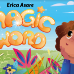 Magic Word By Erica Asare