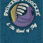 Princess Podockee and the land of Ting By P.W. Doodle