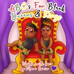ABCs For Black Queens and Kings by Mona Swain