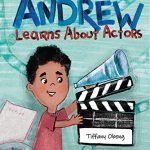 Andrew Learns About Actors by Tiffany Obeng