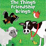 The Things Friendship Brings by Jamie Hitt