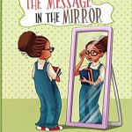 The Message in The Mirror by Katrina Denise