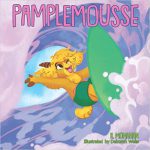 Pamplemousse by K Monahan