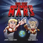 The Boy Who Swam to Mars by John Cookman