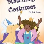 Matching Costumes by Donna G. Driver