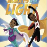 Always Be the Light by Deven Tellis