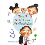 Twyla Visits the Pediatrician by Tonyae Butler
