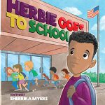 Herbie Goes to School by Sherrika Myers