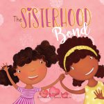 The Sisterhood Bond by Angela Byerson