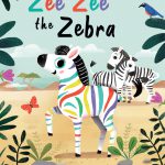 Zee Zee the Zebra by Karen Winward