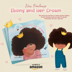 Ebony and Her Crown by Nicole Marshall