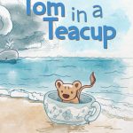 Tom in a Teacup by Milinda Suraweera