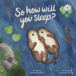 So How Will You Sleep? by Annabel Gardiner