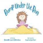 Bump Under the Rug by Danielle Lynch Nicholson