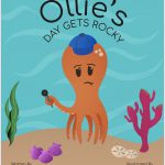 Ollie's Day Gets Rocky by Melanie Post