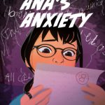 Ana's Anxiety: A FriendTales Story by Emily Martin
