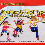 The Adventures of Granny and Lexi Loo: The Rollerblade Adventure by Patti Damelio