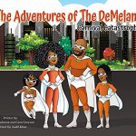 The Adventures of The DeMelans: Carnival Catastrophe by Caris Greyson,  Aminat Bashorun