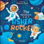 The Adventure of Asher and Rocket by Shawna Keyes