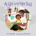 A Girl And Her Dad by C. T. Harrell