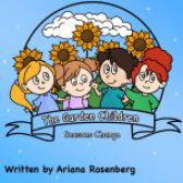 The Garden Children: Season’s Change by Ariana Rosenberg