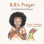 B.B.'s Prayer by Owen Amadin
