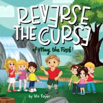 Reverse The Curse: Of May the First! by Vin Toyer