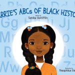Yarrie's ABCs Of Black History by Tamika Vantifflin