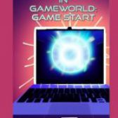 Adventures in GameWorld: Game Start by Robert Rumery