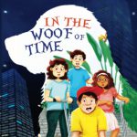 In the Woof of Time by Monika Bhatkhande