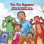 No-No Square by Jai'Colby'E Kirvin