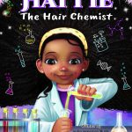 Hattie the Hair Chemist by Mrs India Butts