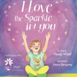 I Love the Sparkle in You by Mandy Woolf