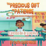 The Precious Gift of Patience by Ruth Caro Mack