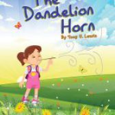 The Dandelion Horn by Tony V Lewis