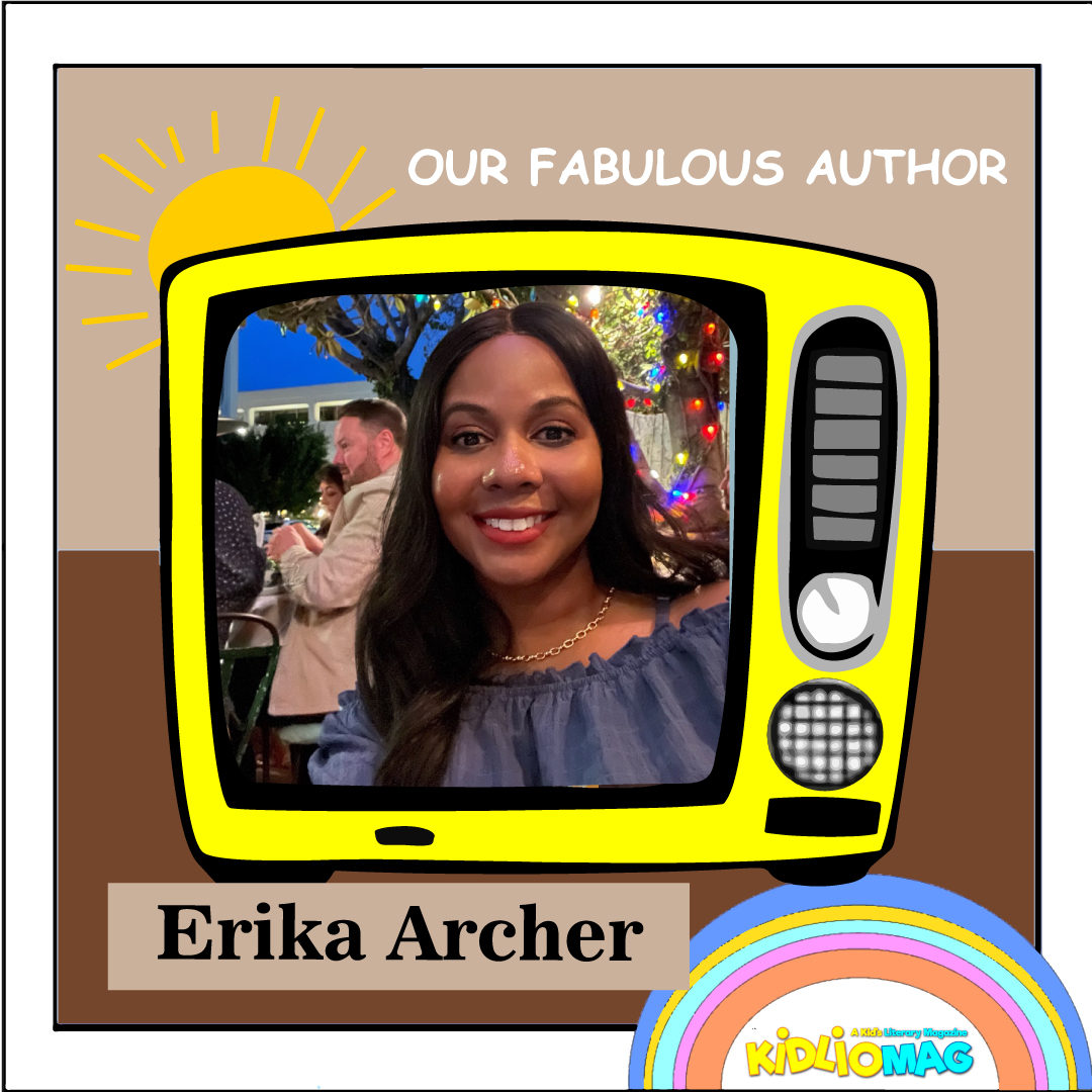 Meet Our Fabulous Author Erika Archer – Kidliomag