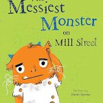 Monsters on Mill Street Book Series by Sarah Sparks