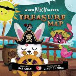 When Alice Sleeps: Treasure Map by Baz Chan and Cindy Cheung