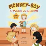 Monkey-Boy by Mrs. Rachele Sweetser