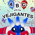 ABC's with the Vejigantes by Liz DeJesus
