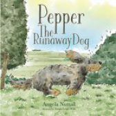 Pepper The Runaway Dog by Angela Nuttall