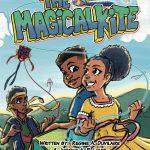 The Magical Kite by Regine A. Duvilaire, Justine A. P. Louis