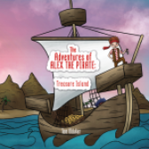 The Adventures of Alex the Pirate: Treasure Island by Tom Oldaker